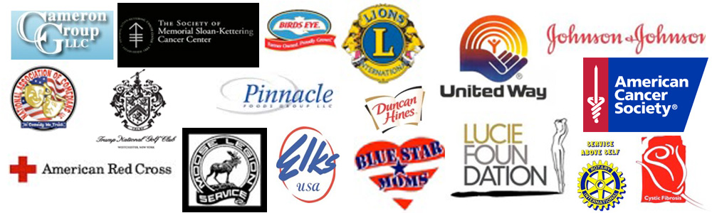 Some of the organizations Robin Fox has performed for: Cameron Group LLC, Trump National Golf Course, American Red Cross, Elks, Duncan Hines, The Society of Memorial Sloan=Kettering Cancer Center, Pinnacle Food Group LLC, Lions International, Blue Star Moms, United Way, Johnson and Johnson, Lucie Foundation, Rotary International, Cystic Fibrosis